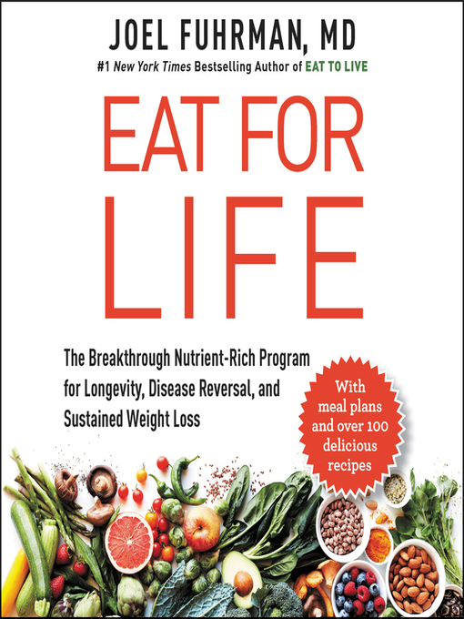 Title details for Eat for Life by Joel Fuhrman - Available